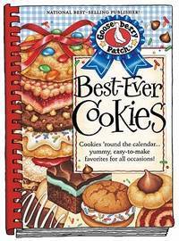 Best- Ever Cookies : Cookies 'Round the Calendar... Yummy, Easy-to-Make Favorites for All Occasions! (2011, Hardcover) - Olde Church Emporium