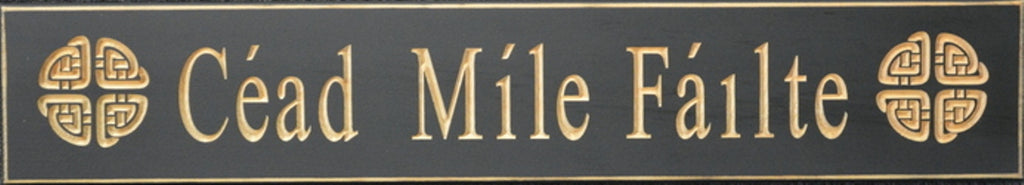 Olde Church Emporium Cead Mile Failte Sign