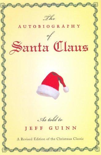 The Autobiography of Santa Claus Hardcover – October 27, 2003 New Free Shipping - Olde Church Emporium