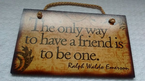 Wooden Sign Humor, Proverbs, Ralph Waldo Emerson Made in USA Free Shipping - Olde Church Emporium