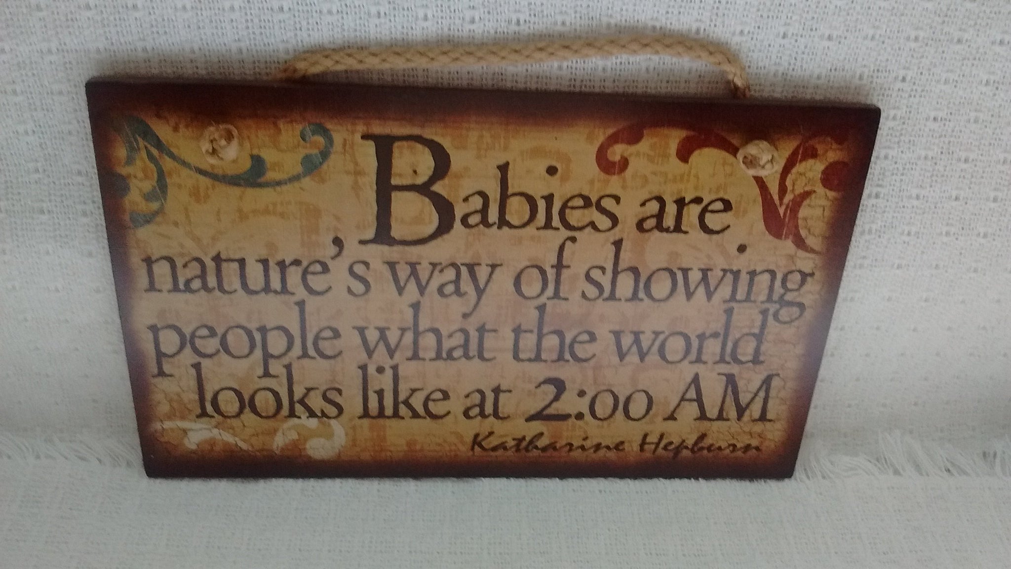 Wooden Sign Humor Proverbs Katherine Hepburn Made in USA Free Shipping - Olde Church Emporium