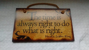 Wooden Sign Humor Proverbs Martin Luther King Made in USA Free Shipping - Olde Church Emporium